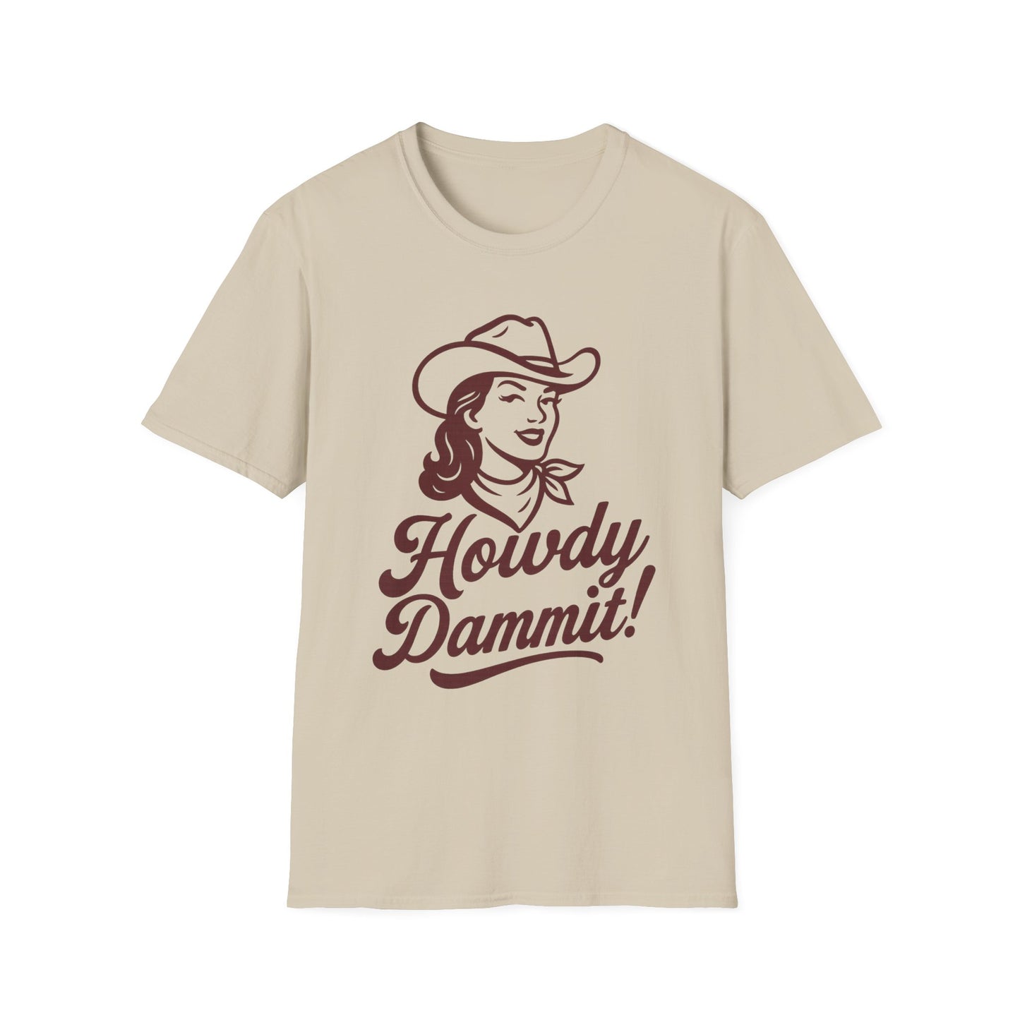 Howdy Dammit! Aggie Texas Cowgirl Softstyle Tshirt (Maroon Logo)