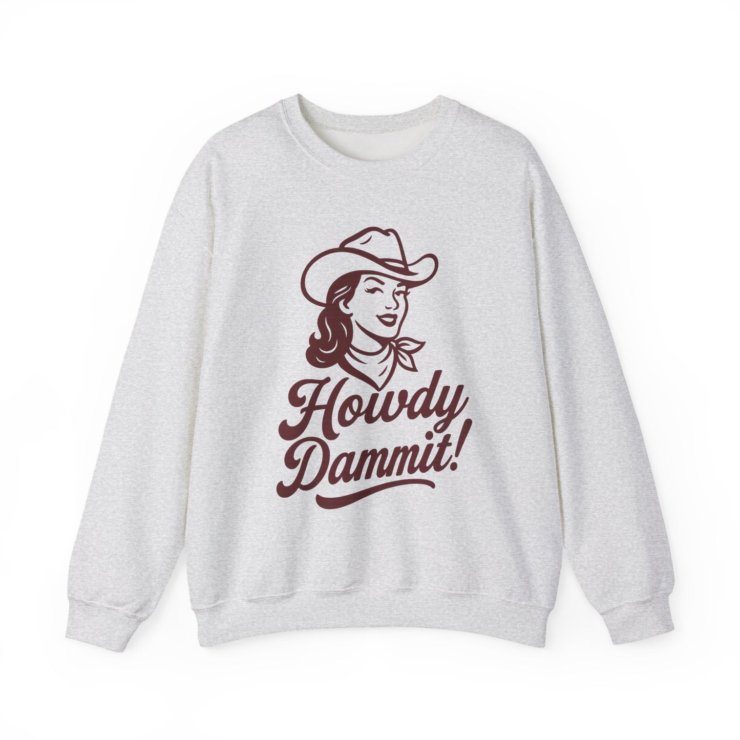 Howdy Dammit! Aggie Texas Cowgirl Cozy Unisex Sweatshirt (Maroon Logo)