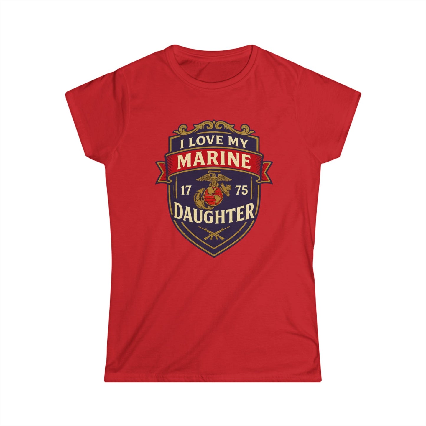 "I Love My Marine Daughter" Patriotic Women's Fitted T-Shirt for Marine Military Mom