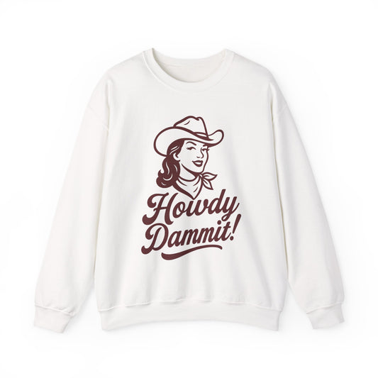 Howdy Dammit! Aggie Texas Cowgirl Cozy Unisex Sweatshirt (Maroon Logo)