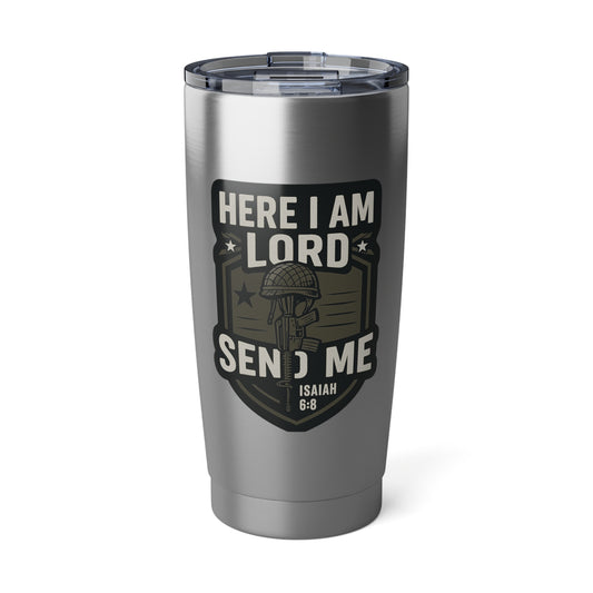 "Here I Am Lord Send Me" Christian 20oz Stainless Steel Faith-Based Mug