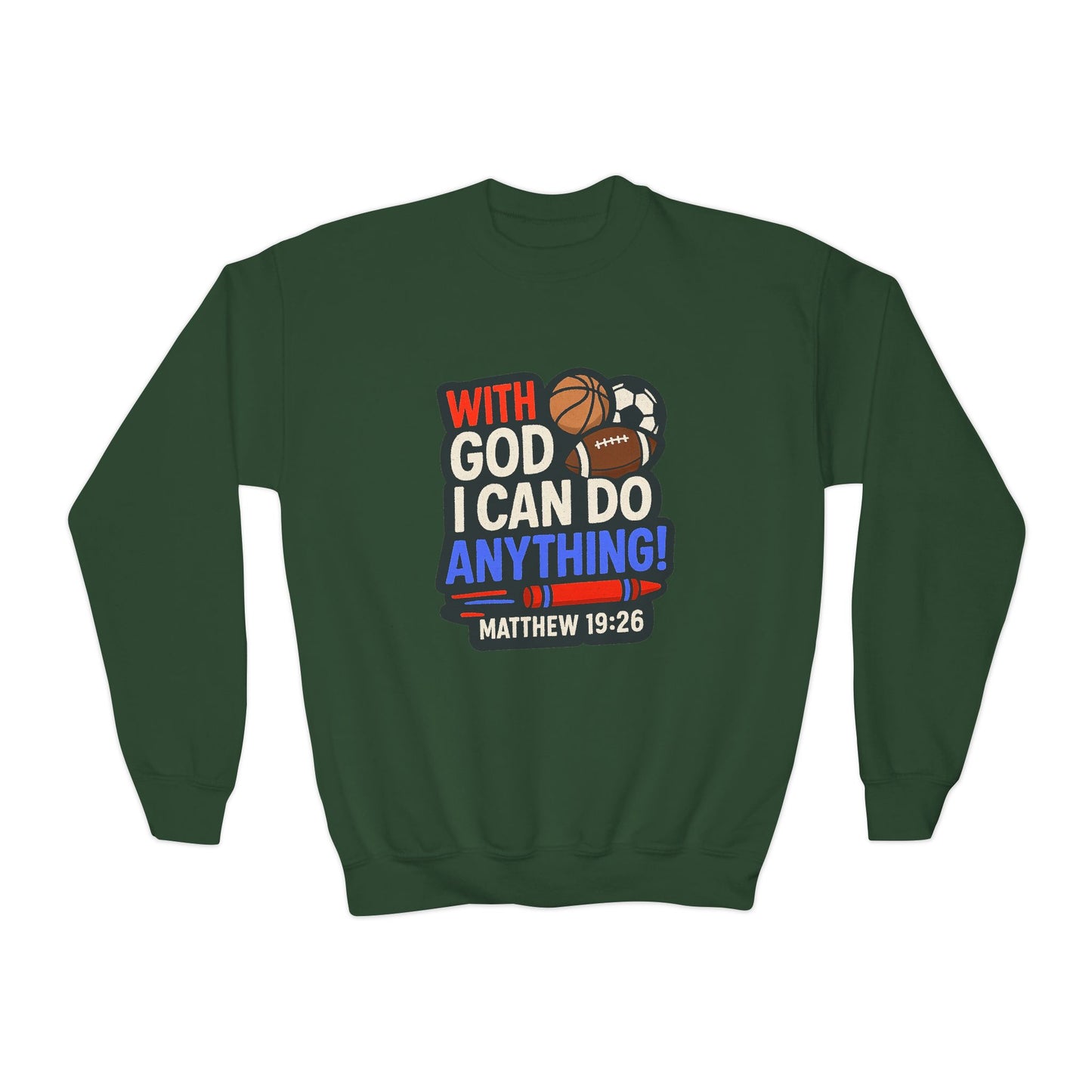 "With God I Can Do Anything!" Bible Verse Christian Boy's Inspirational Sweatshirt