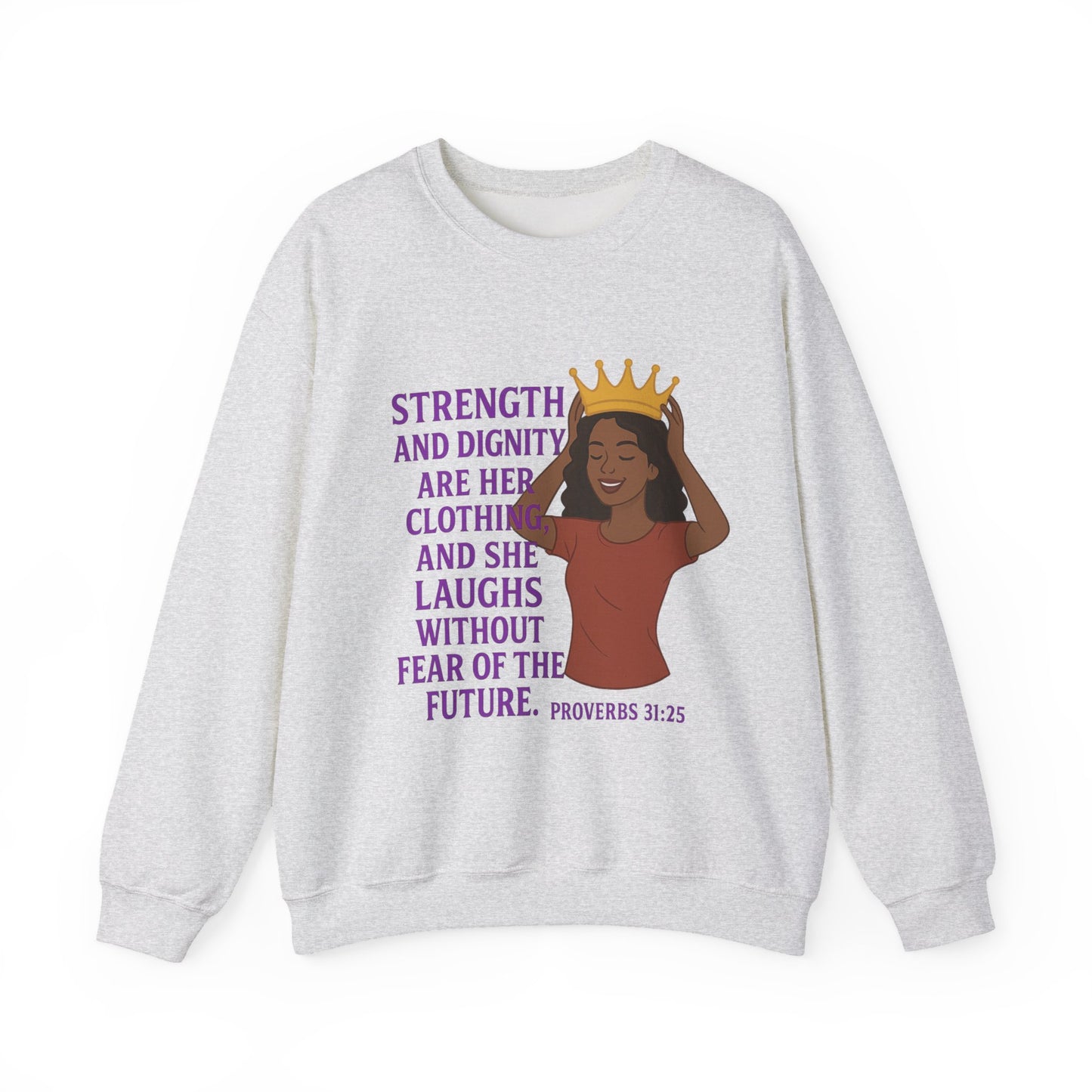 "Strength & Dignity" Proverbs 31 Bible Verse Women's Sweatshirt