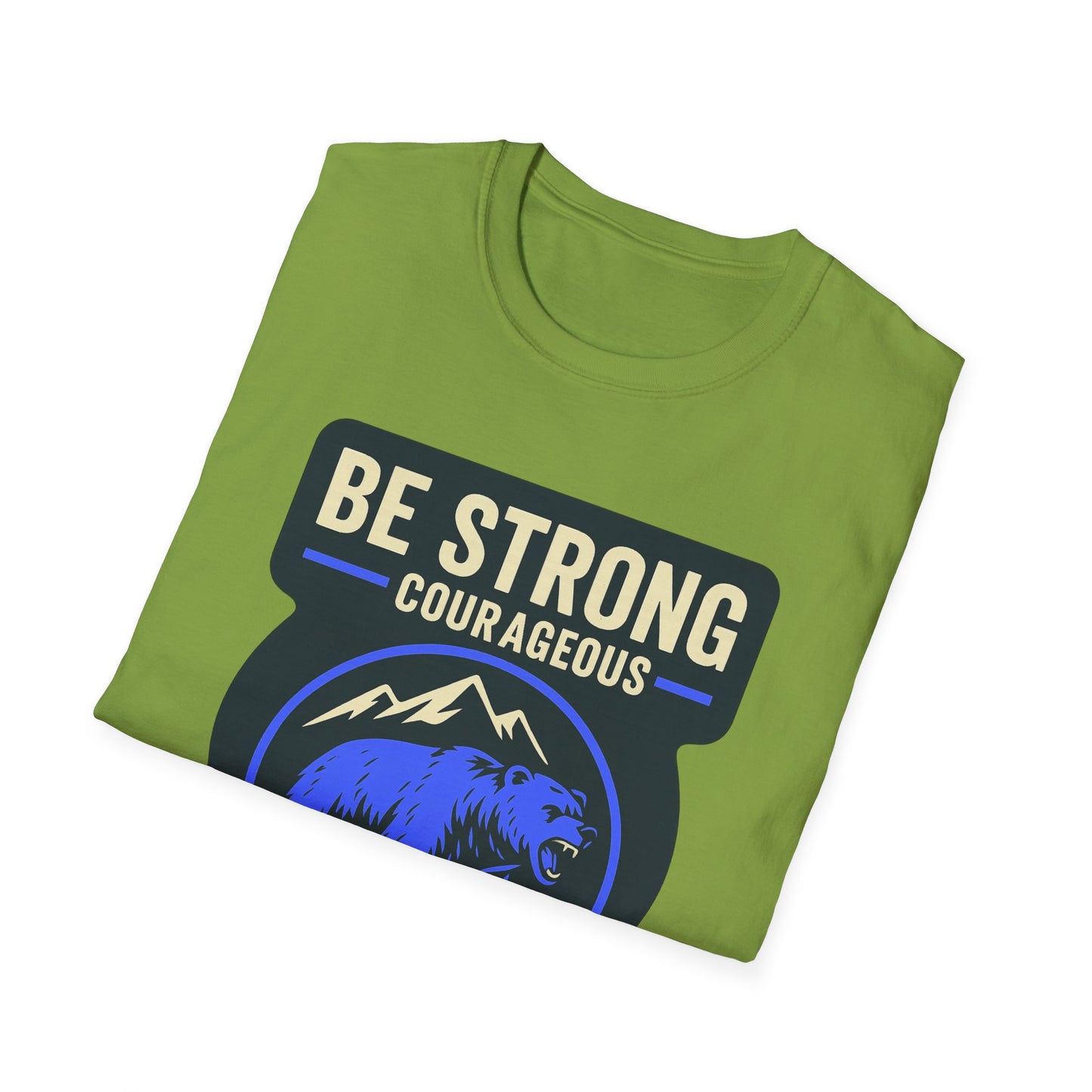 "Be Strong and Courageous" Bear Bible Verse Softstyle Tshirt