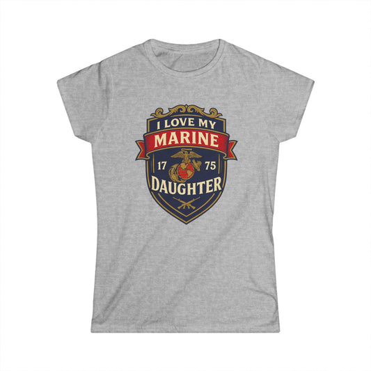"I Love My Marine Daughter" Patriotic Women's Fitted T-Shirt for Marine Military Mom