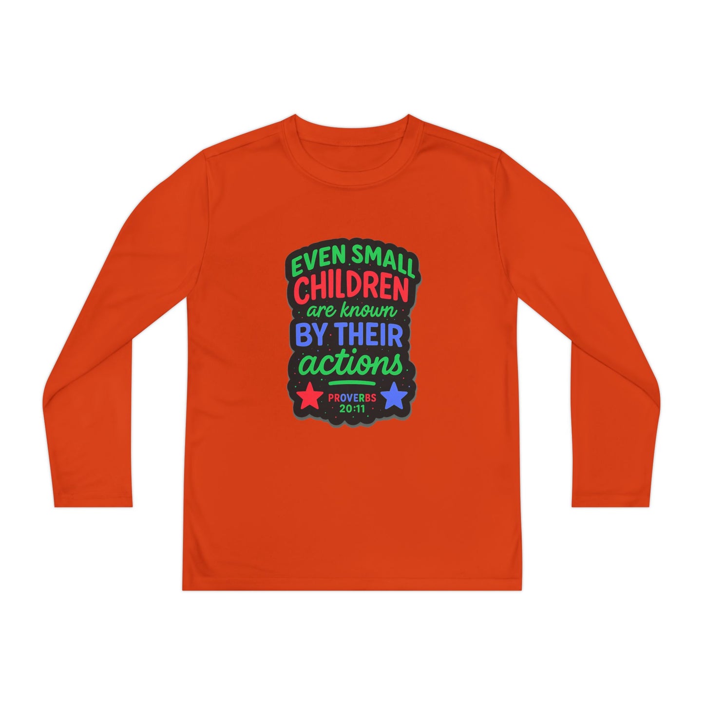 "Even Small Children" Proverbs 20:11 Boy's Bible Verse Long Sleeve Tshirt
