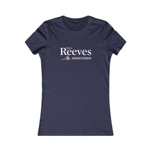 Bryce Reeves - Virginia's Senator Women's Fitted Tshirt (13 Colors)