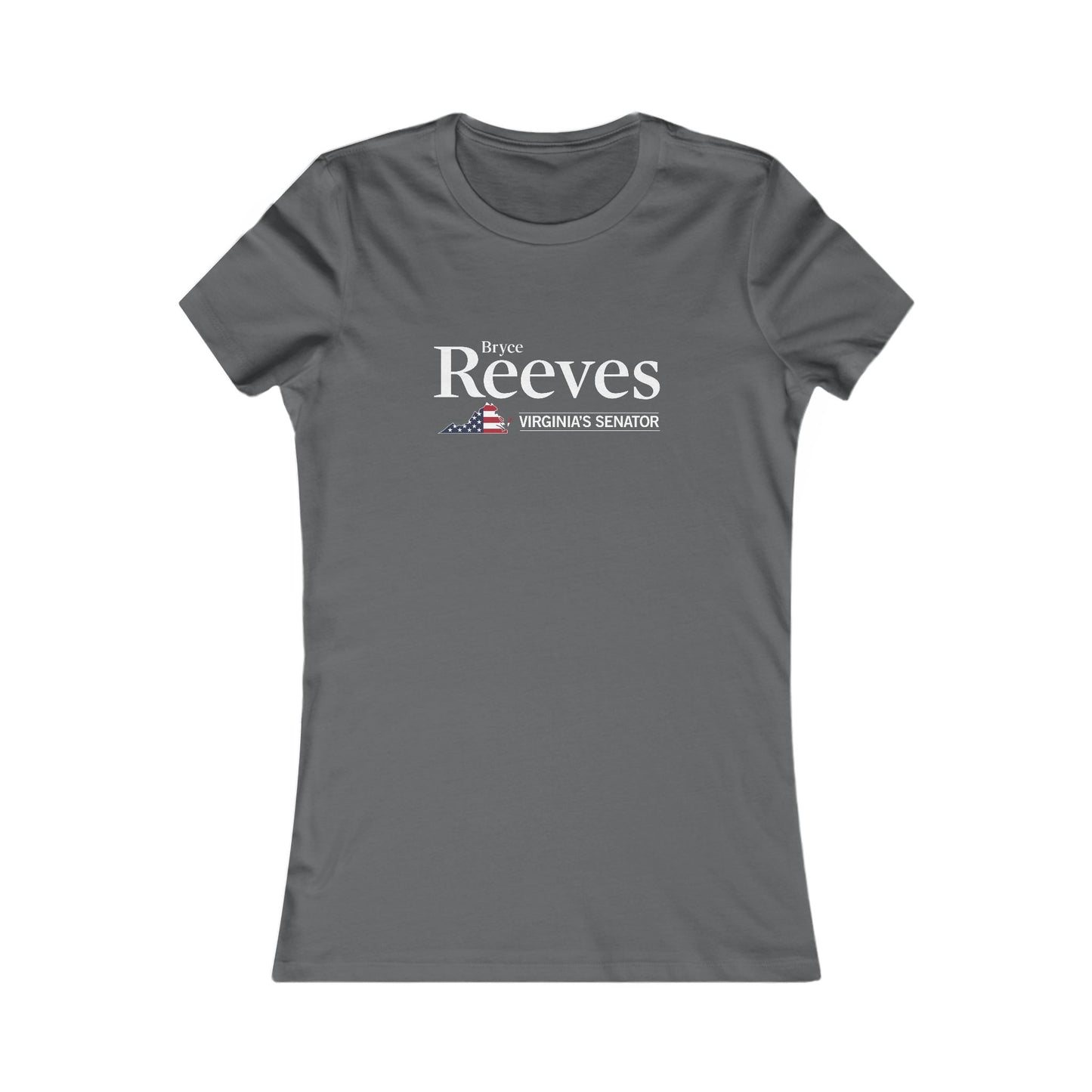 Bryce Reeves - Virginia's Senator Women's Fitted Tshirt (13 Colors)