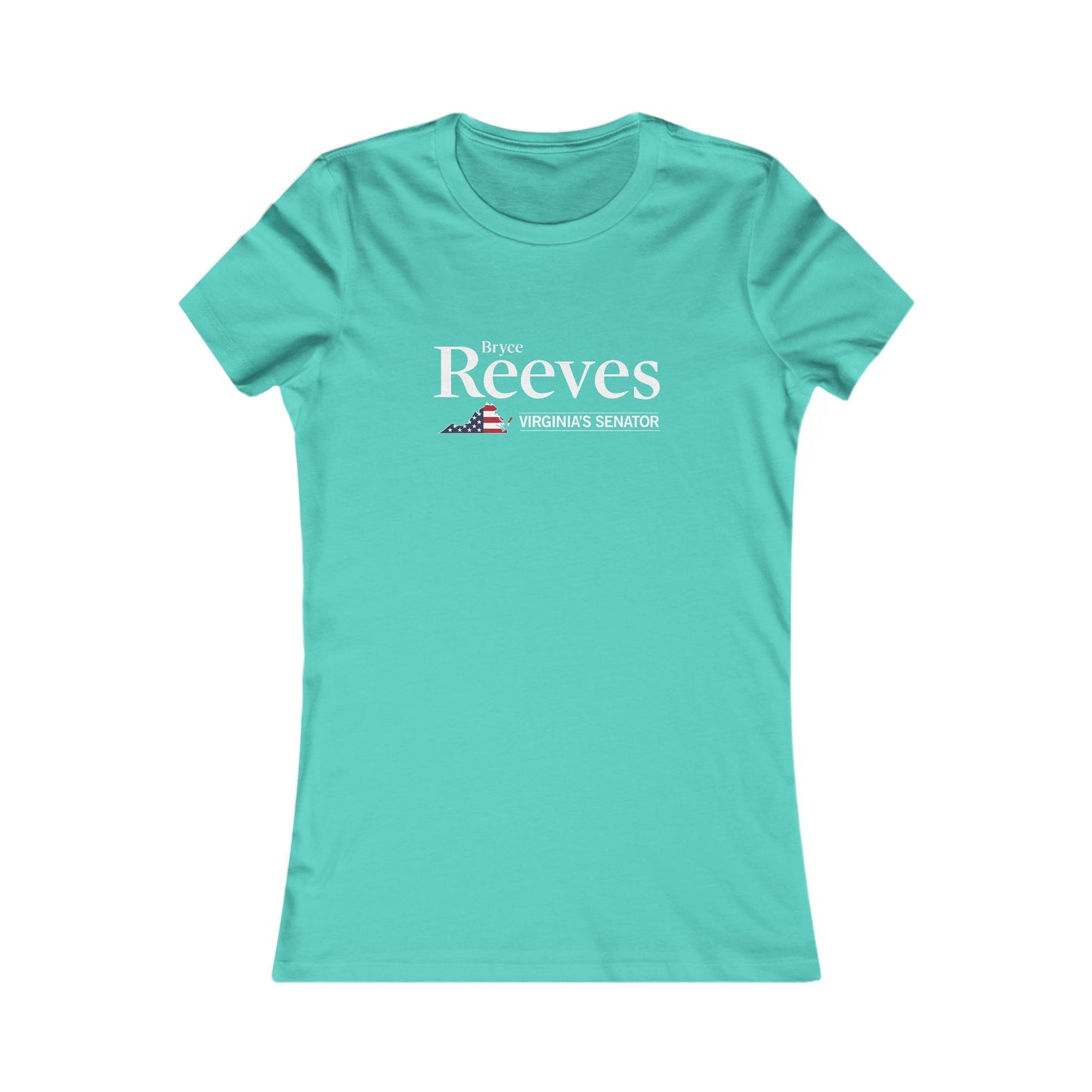 Bryce Reeves - Virginia's Senator Women's Fitted Tshirt (13 Colors)