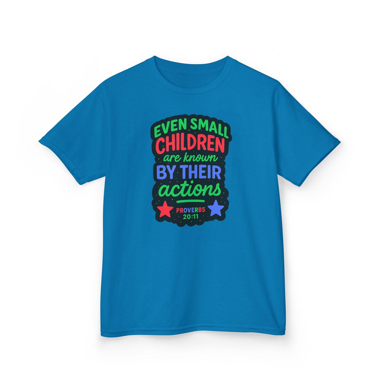 "Even Small Children" Proverbs 20:11 Boy's Bible Verse Tshirt