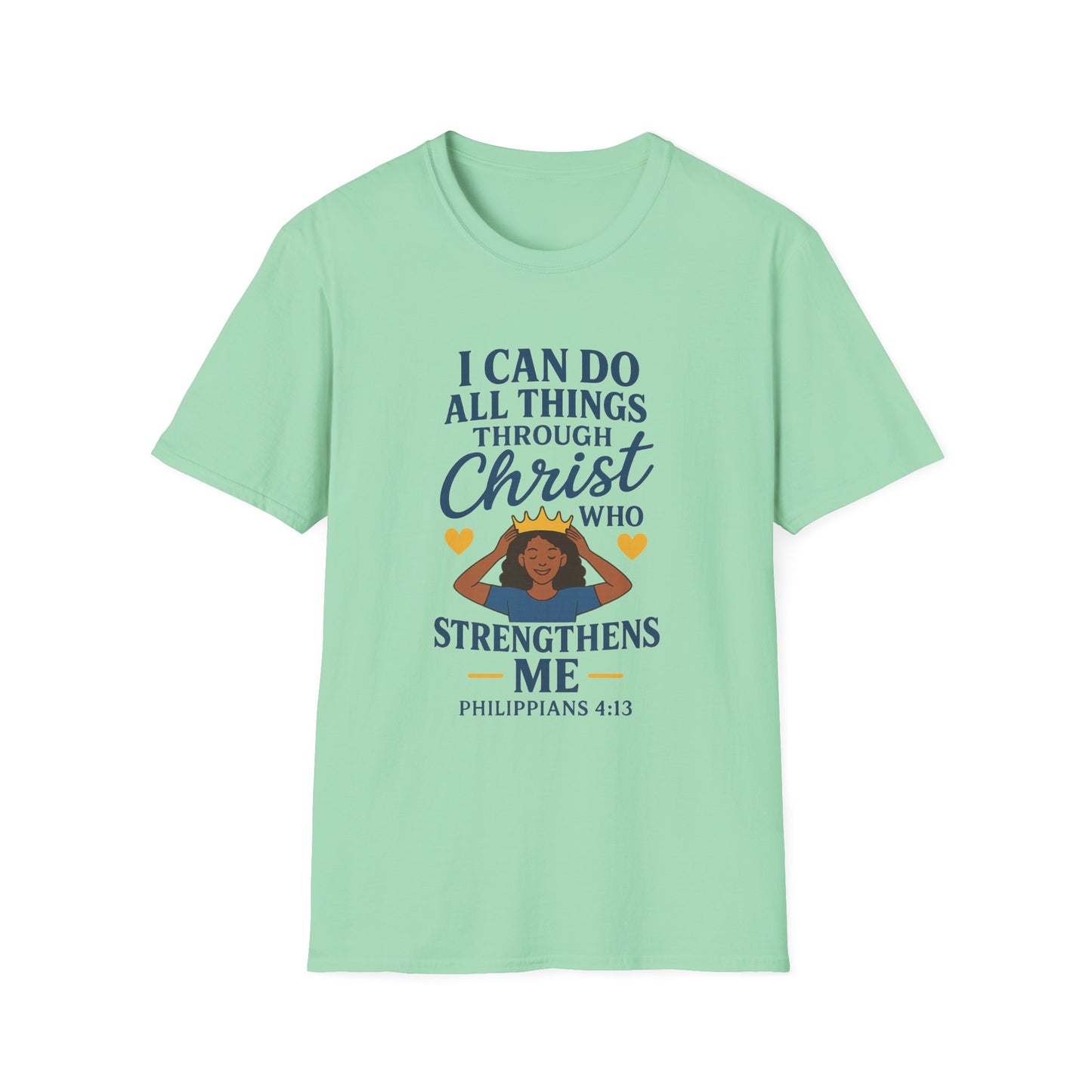 "I Can Do All Things Through Christ" Women's Relaxed Softstyle Tshirt
