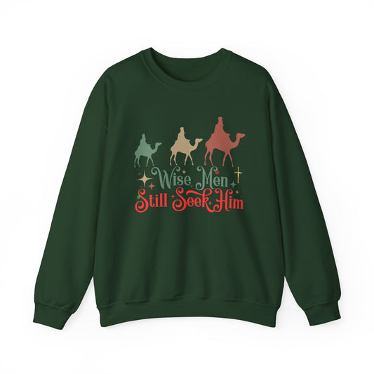 Wise Men Still Seek Him Crewneck Sweatshirt - Christmas Gift, Faith Sweatshirt, Biblical Inspiration, Jesus is the Reason for the Season - Sweet Baby Jeez Teez