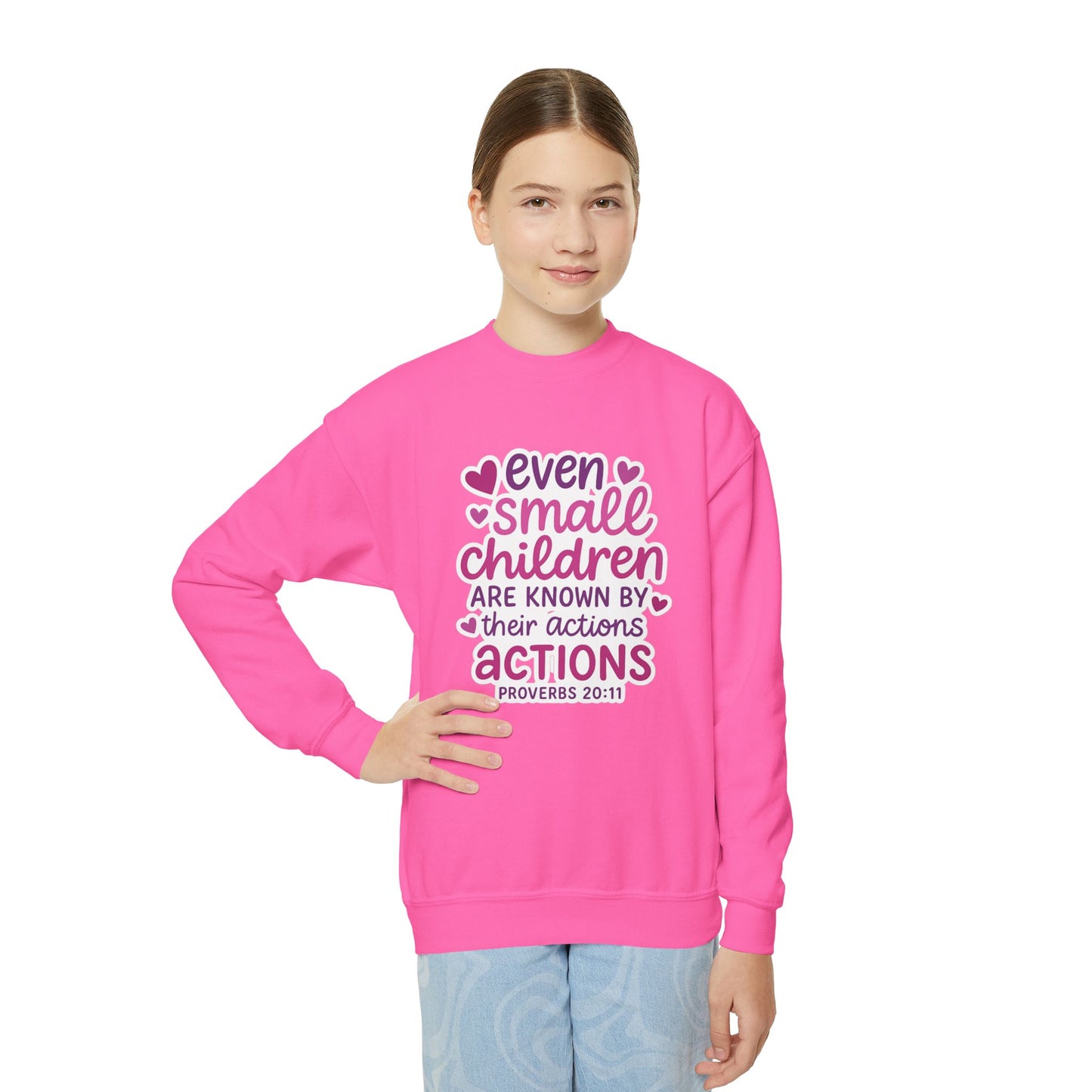 "Even Small Children" Proverbs 20:11 Girl's Bible Verse Sweatshirt (Pink Logo)