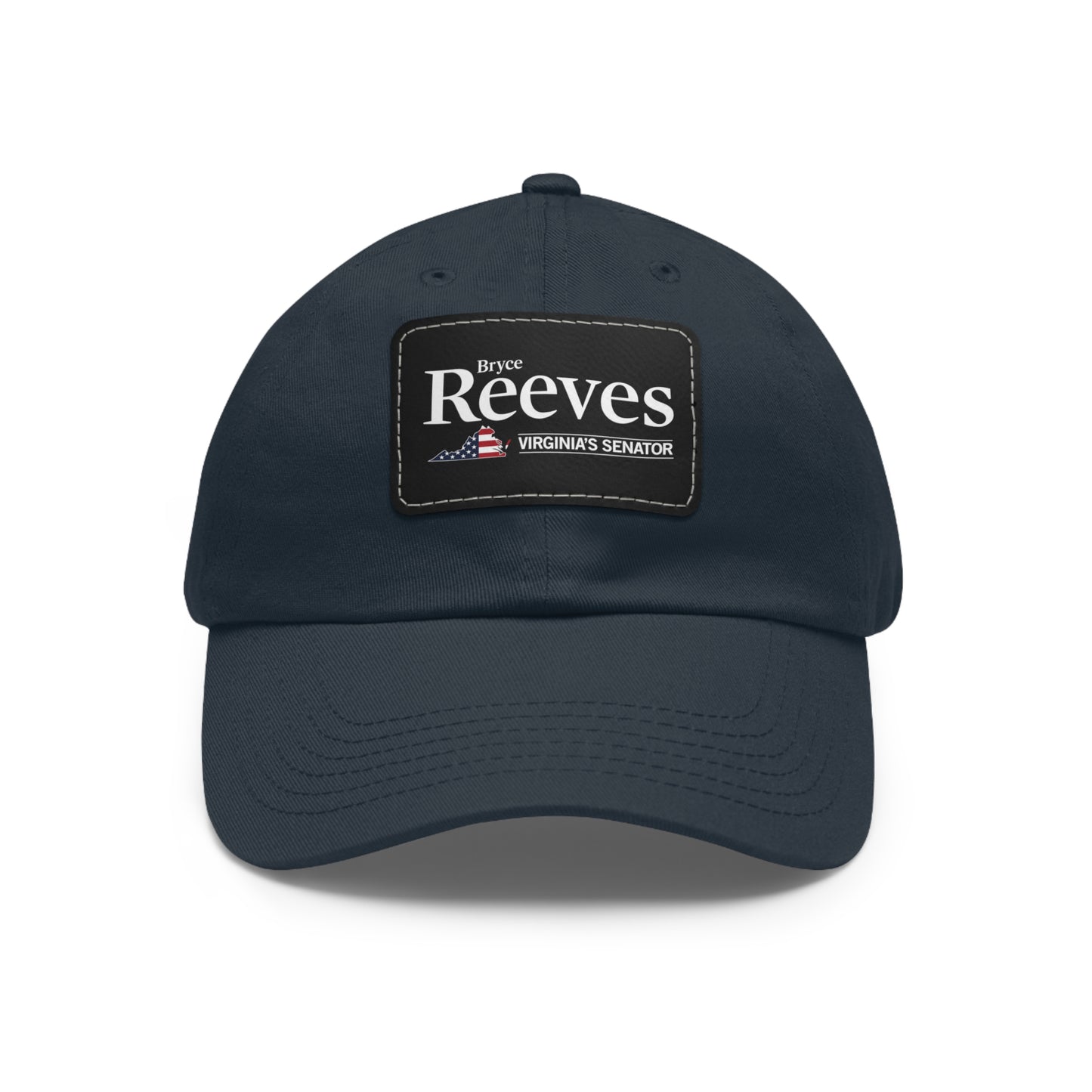 Bryce Reeves - Virginia's Senator Unisex Hat with Leather Patch (12 Colors)