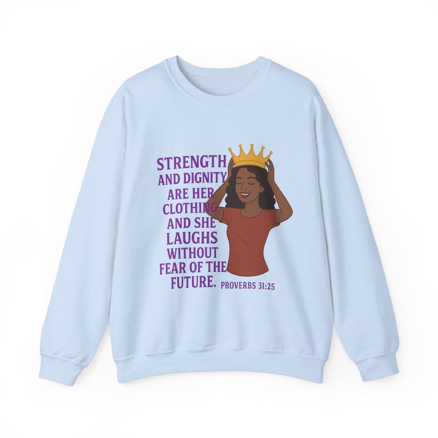 "Strength & Dignity" Proverbs 31 Bible Verse Women's Sweatshirt