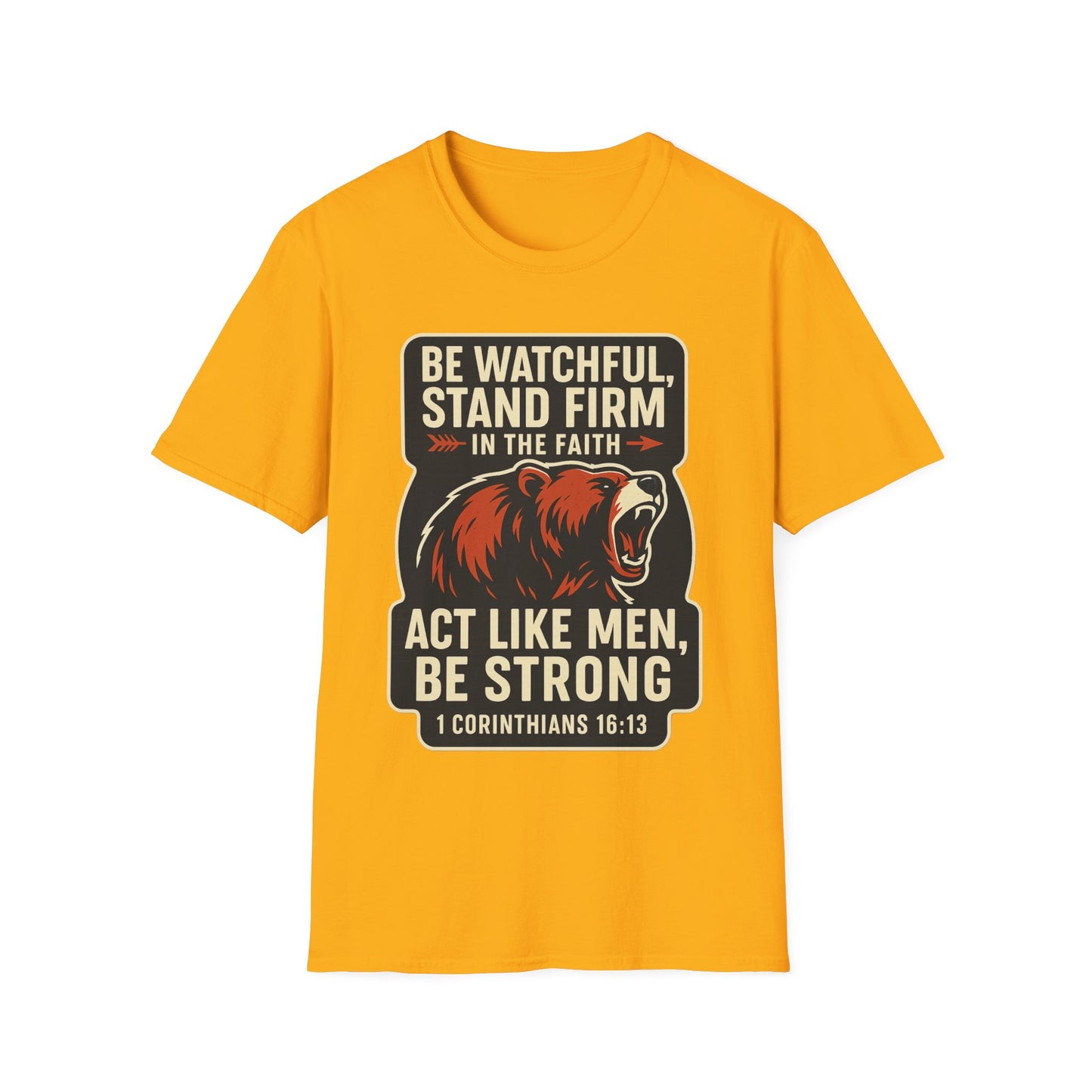 "Stand Firm in Faith" Bear Bible Verse Softstyle Tshirt