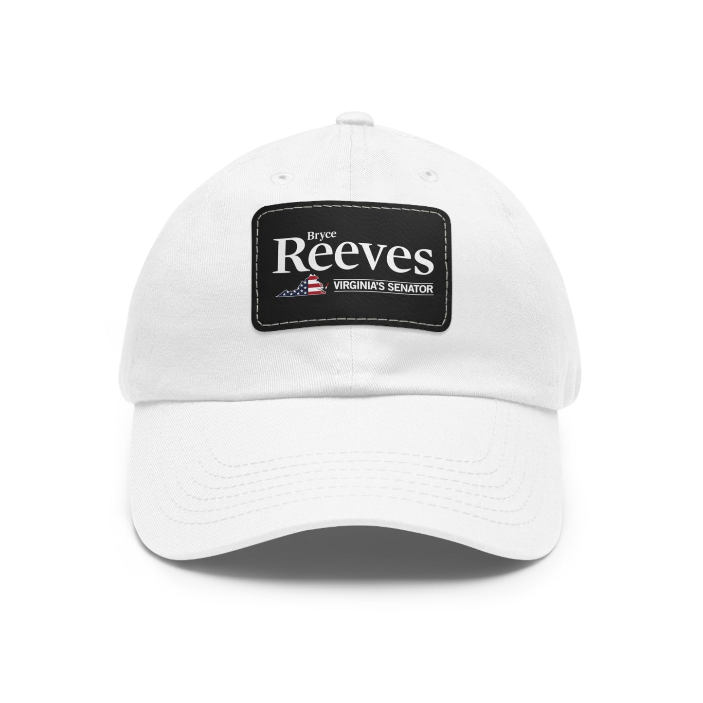 Bryce Reeves - Virginia's Senator Unisex Hat with Leather Patch (12 Colors)