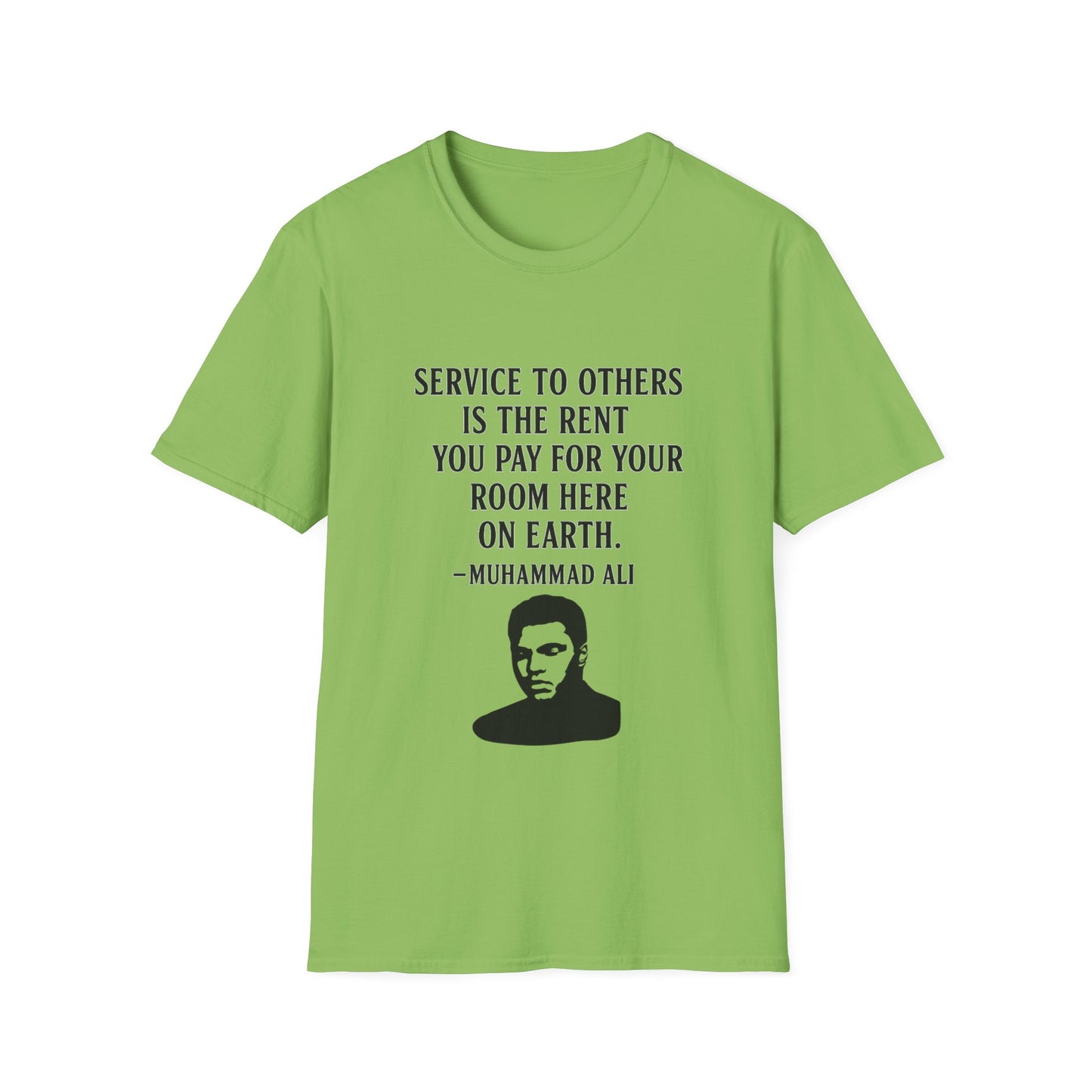 "Service to Others" Ali Unisex Softstyle Tshirt (IM Logo)