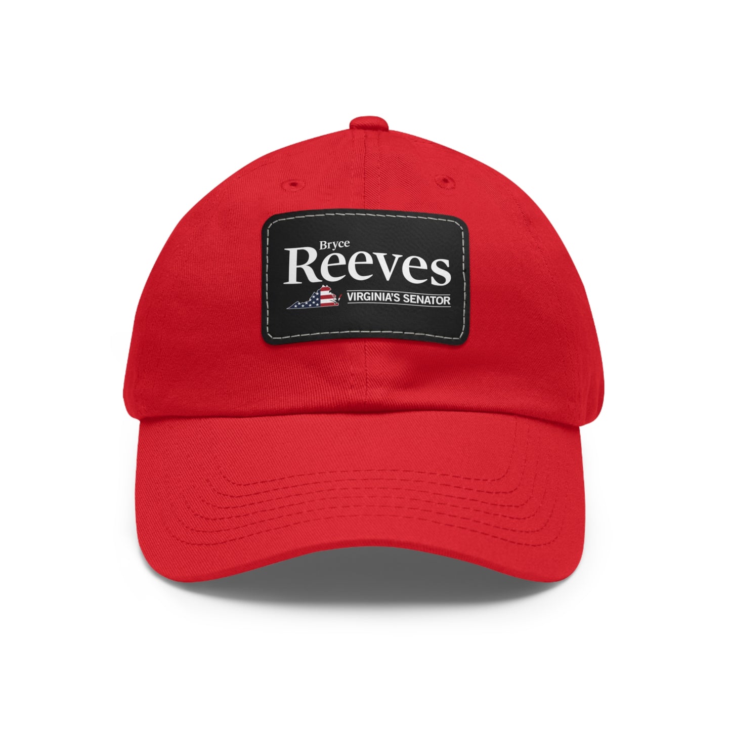Bryce Reeves - Virginia's Senator Unisex Hat with Leather Patch (12 Colors)
