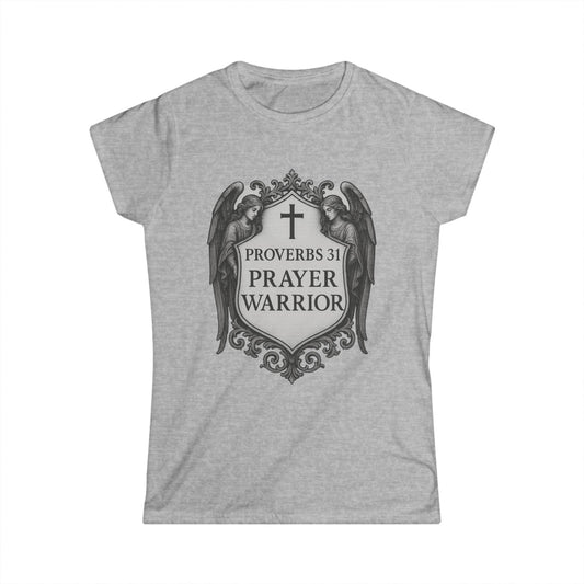 "Proverbs 31 Prayer Warrior" Women's Fitted Soft Tshirt (Angel Crest)