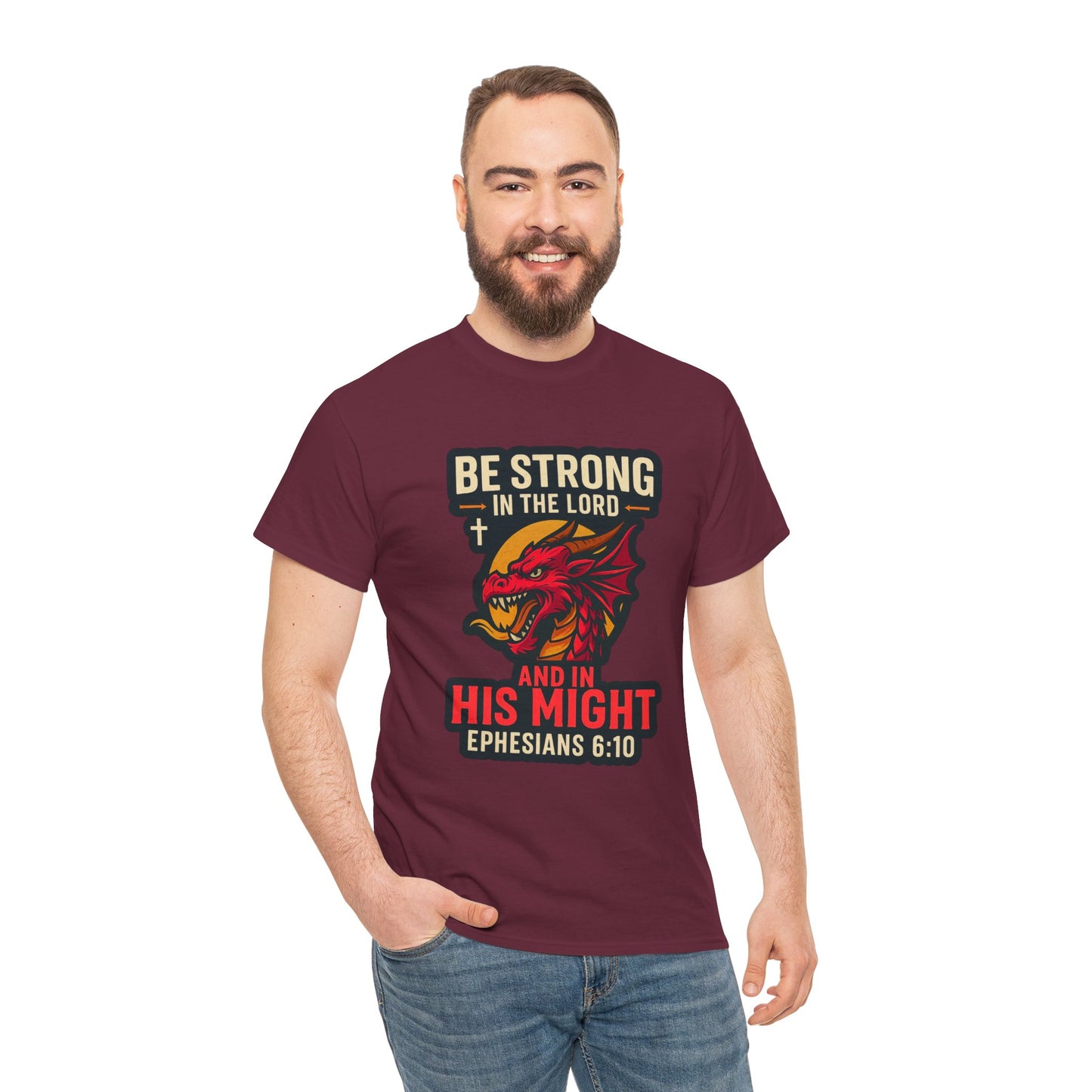 "Be Strong" Bible Verse Dragon Heavy Cotton Tshirt