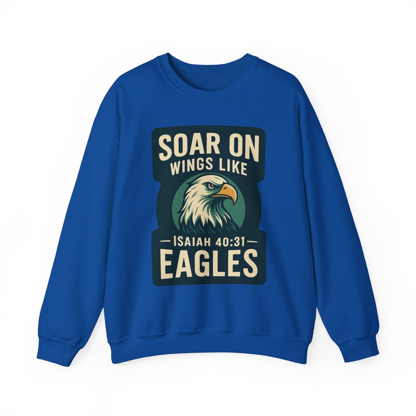 Isiah 40:31 "Soar on Wings" Bible Verse Sweatshirt