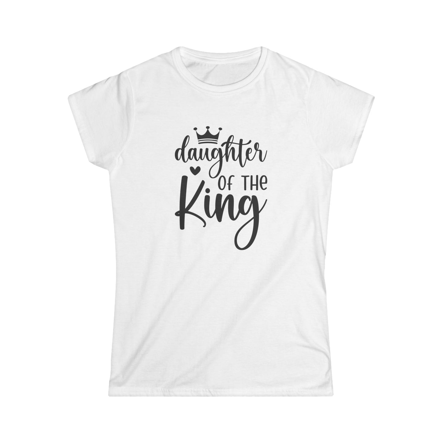 Daughter of the King Semi-Fitted Women's Tshirt - Sweet Baby Jeez Teez
