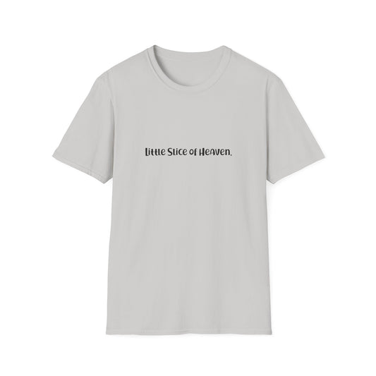 "Little Slice of Heaven" Fine Print Collection Softstyle Tshirt (Black Logo)