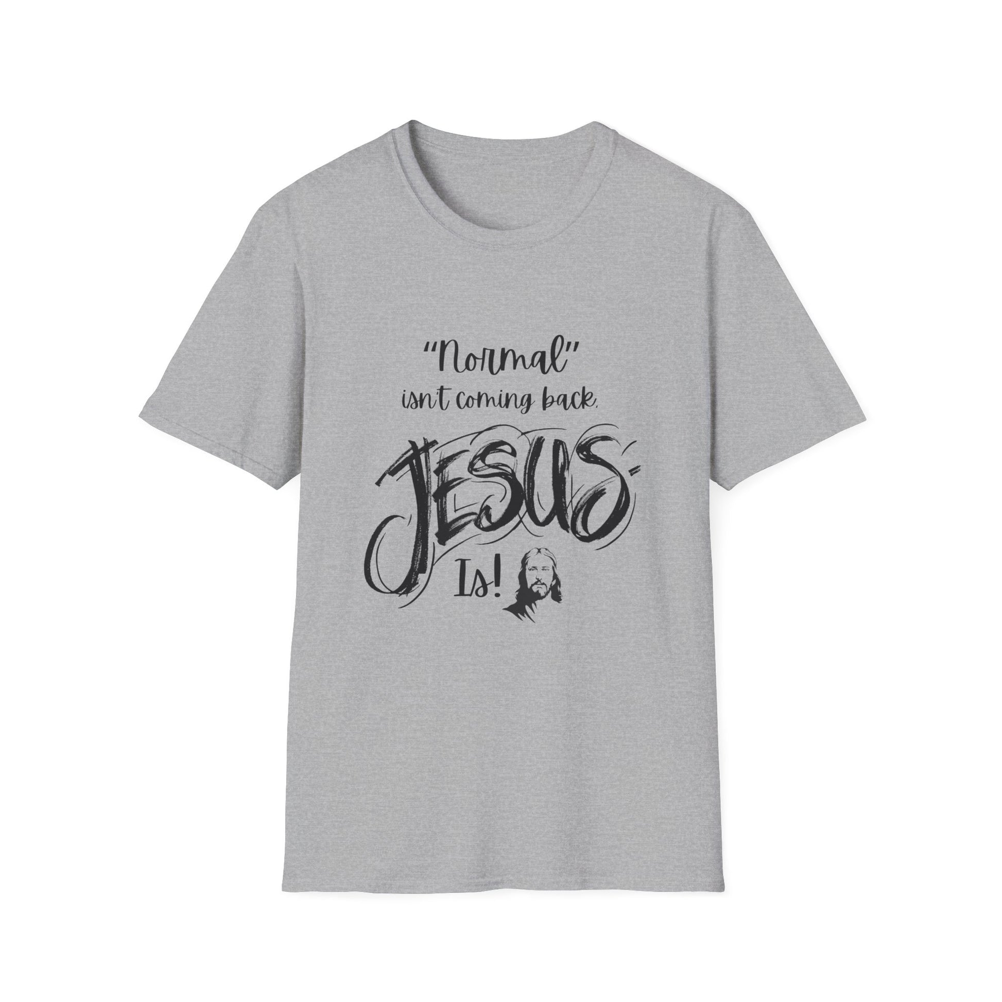 Normal Isn't Coming Back Men's Tshirt (Black Logo) - Sweet Baby Jeez Teez