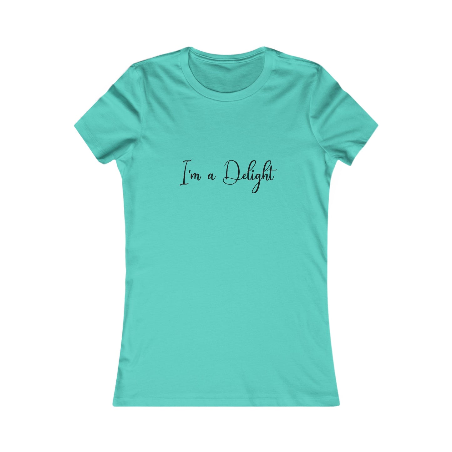 I'm a Delight Womens Fitted Tshirt (FP Black Logo) - Sweet Baby Jeez Teez