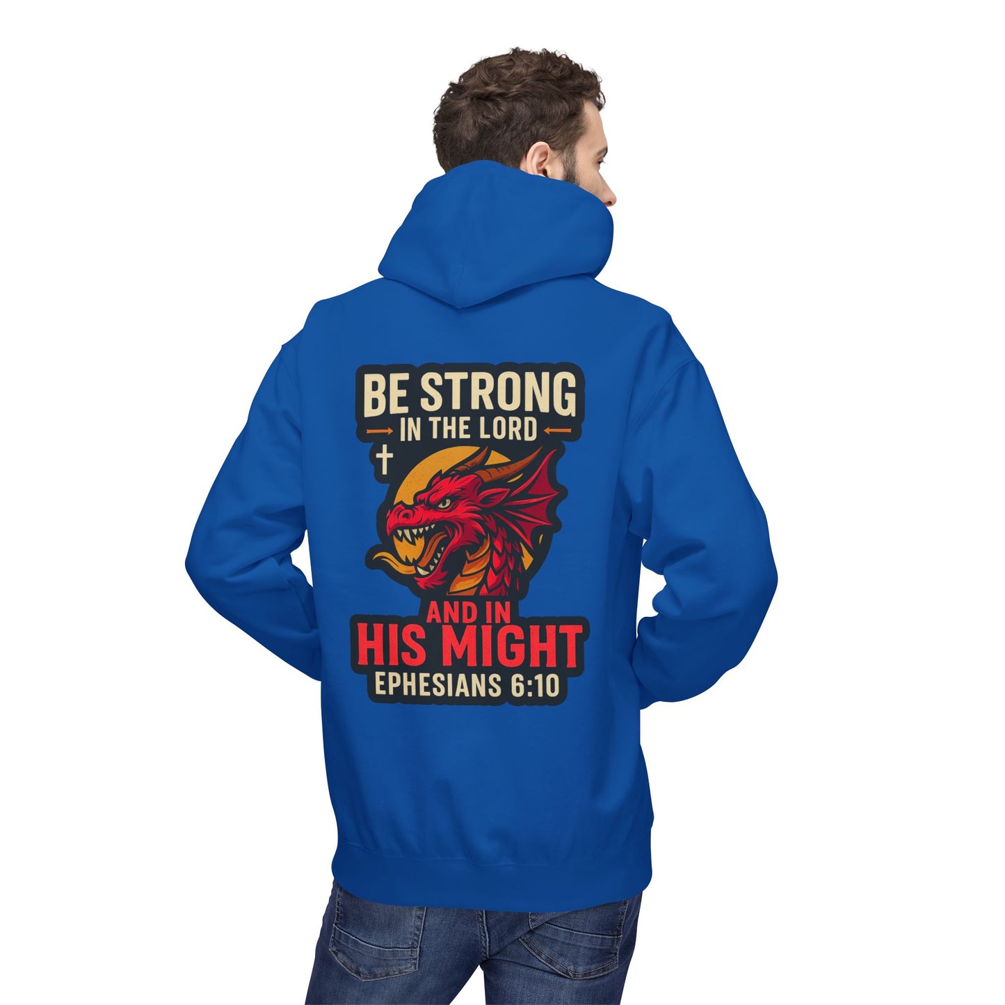 "Be Strong" Bible Verse Dragon Fleece Hoodie (Back Logo)