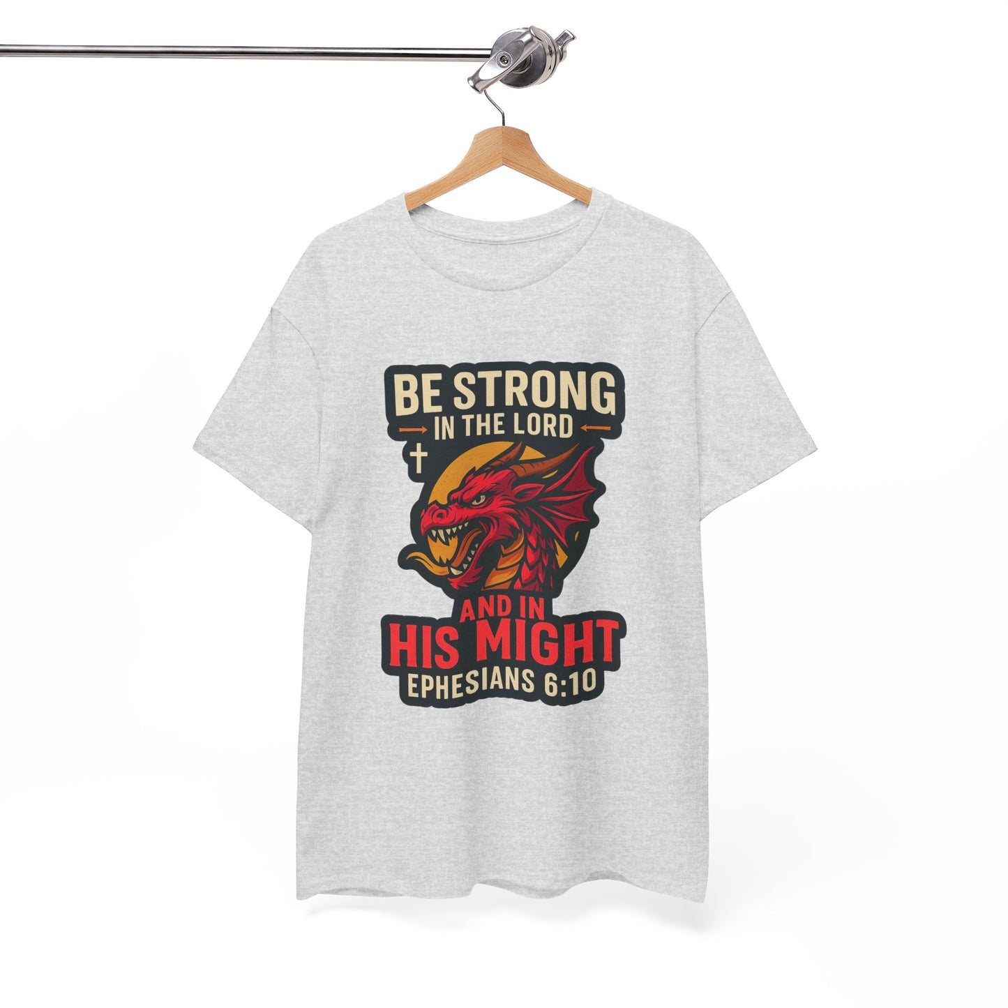 "Be Strong" Bible Verse Dragon Heavy Cotton Tshirt