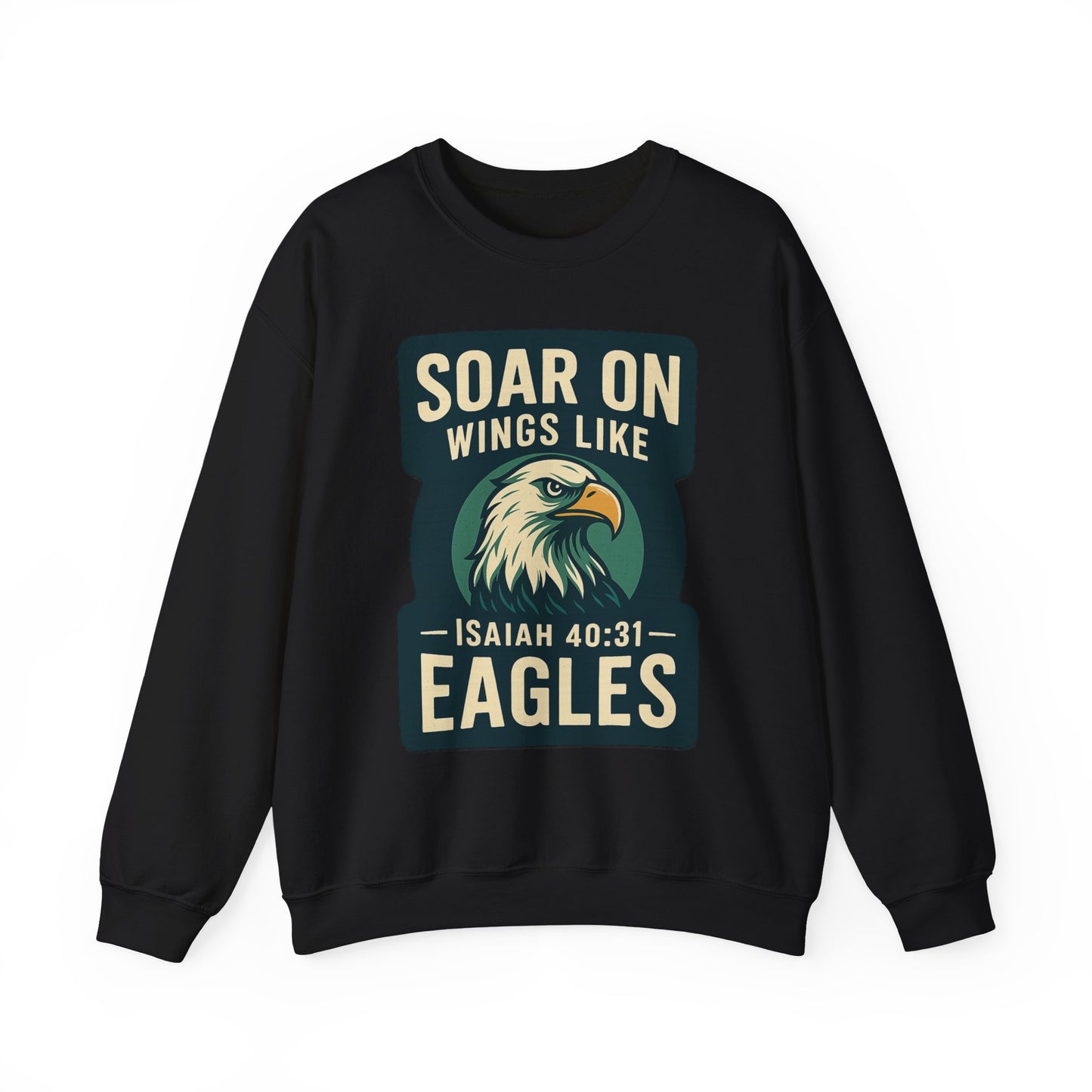 Isiah 40:31 "Soar on Wings" Bible Verse Sweatshirt