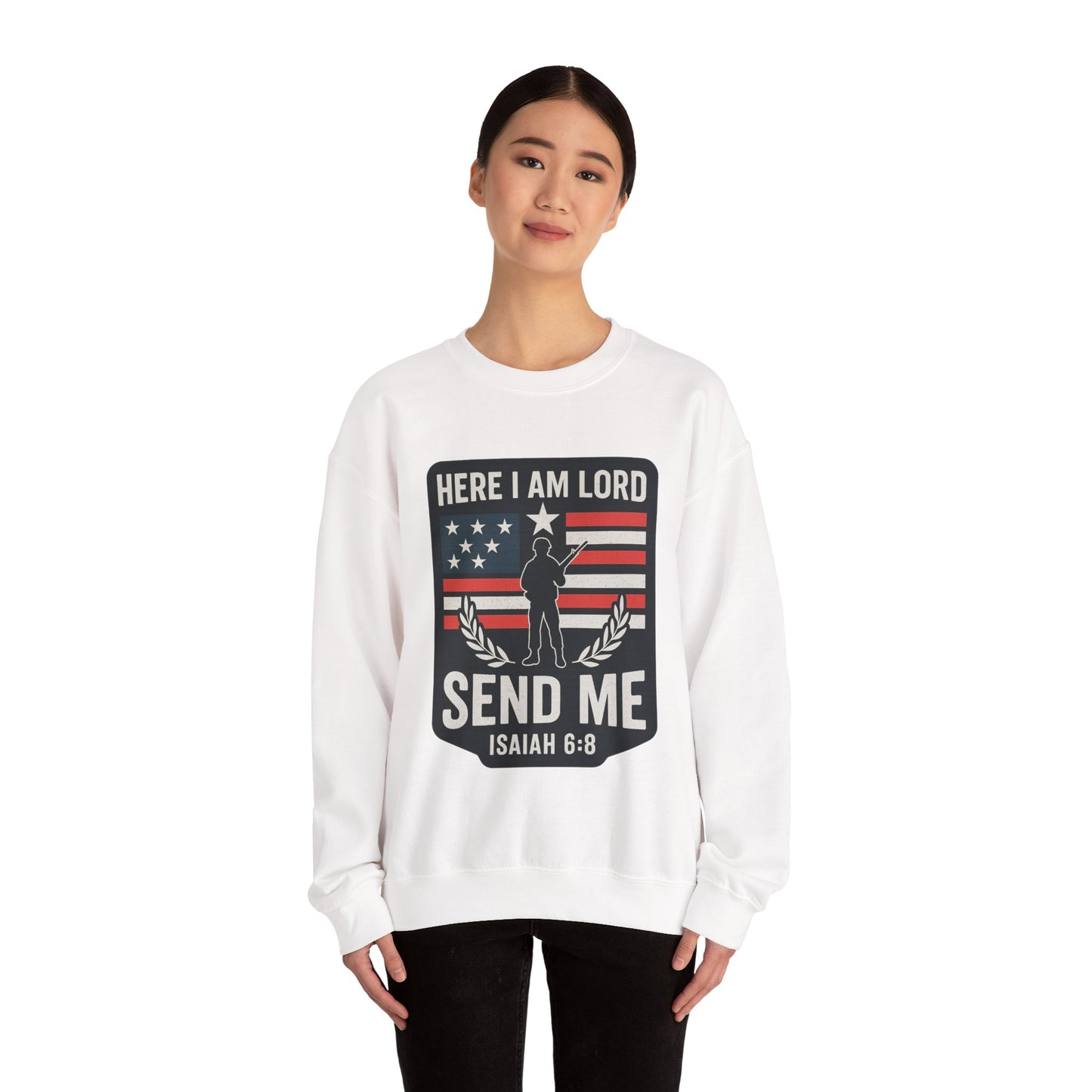 "Here I Am Lord" Isaiah 6:8 Bible Verse Christian Sweatshirt (Soldier Logo)