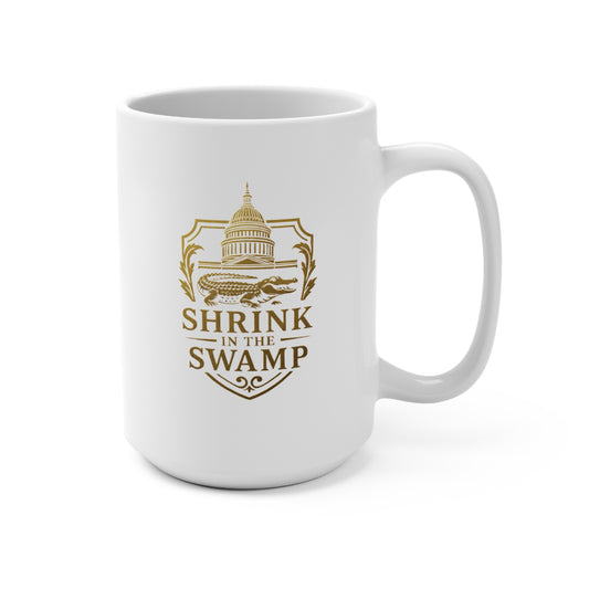 Shrink in the Swamp [TM] 15oz Mug for Coffee Lovers - Sweet Baby Jeez Teez