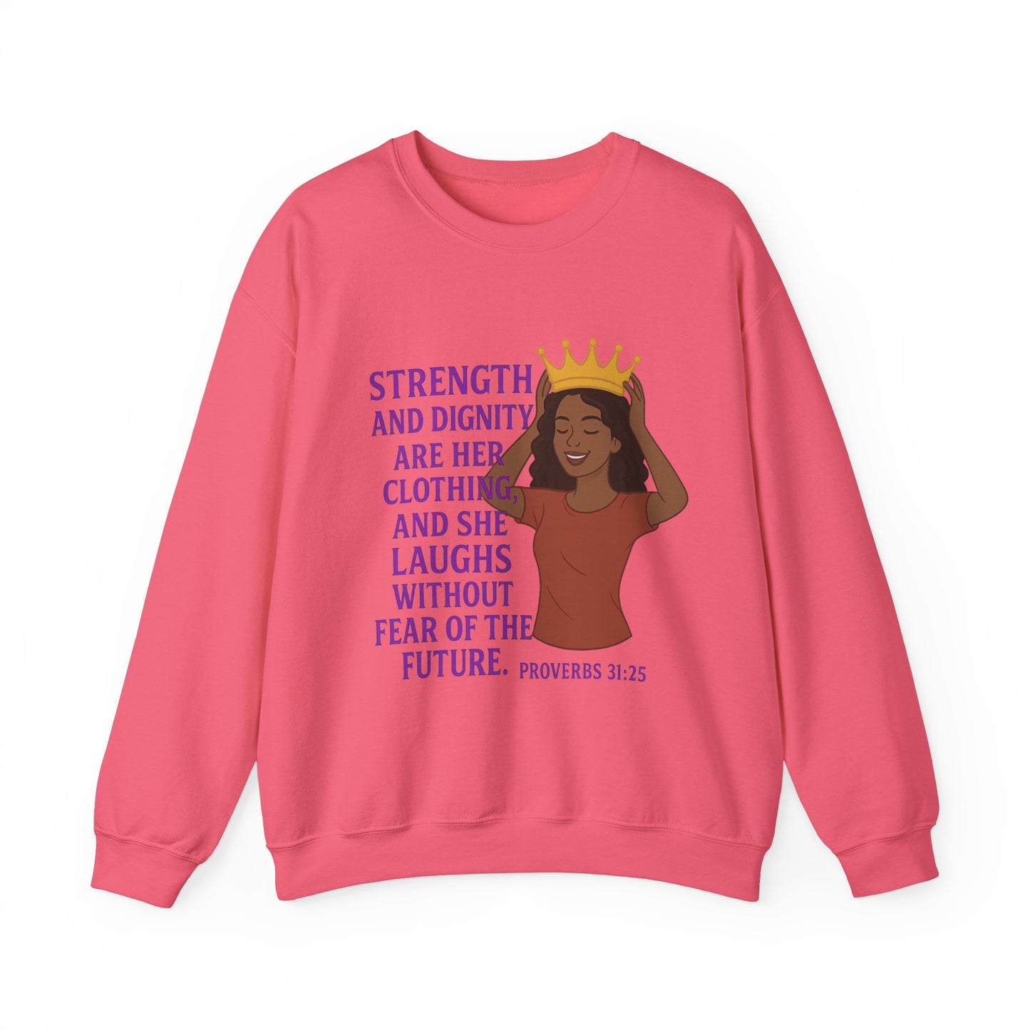 "Strength & Dignity" Proverbs 31 Bible Verse Women's Sweatshirt
