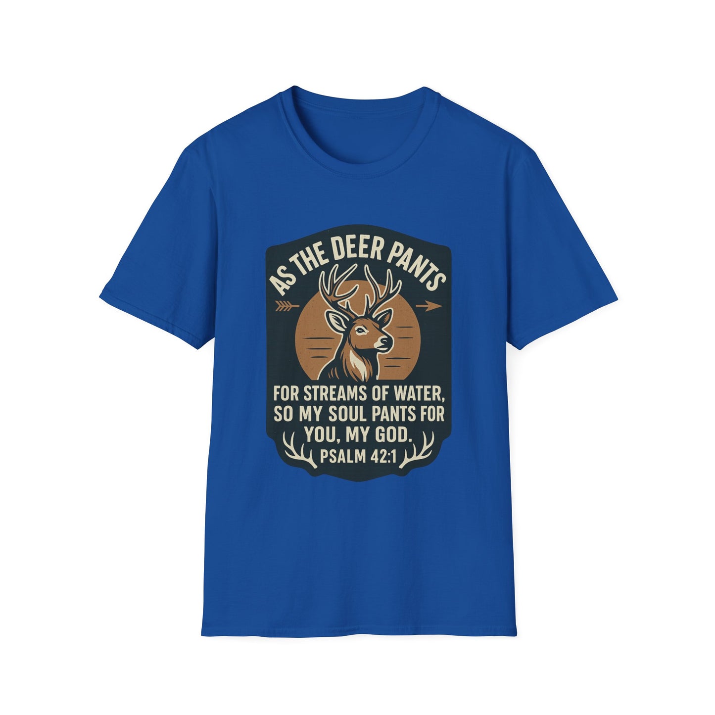 Psalm 42:1 "As The Deer" Bible Verse Softstyle Tshirt