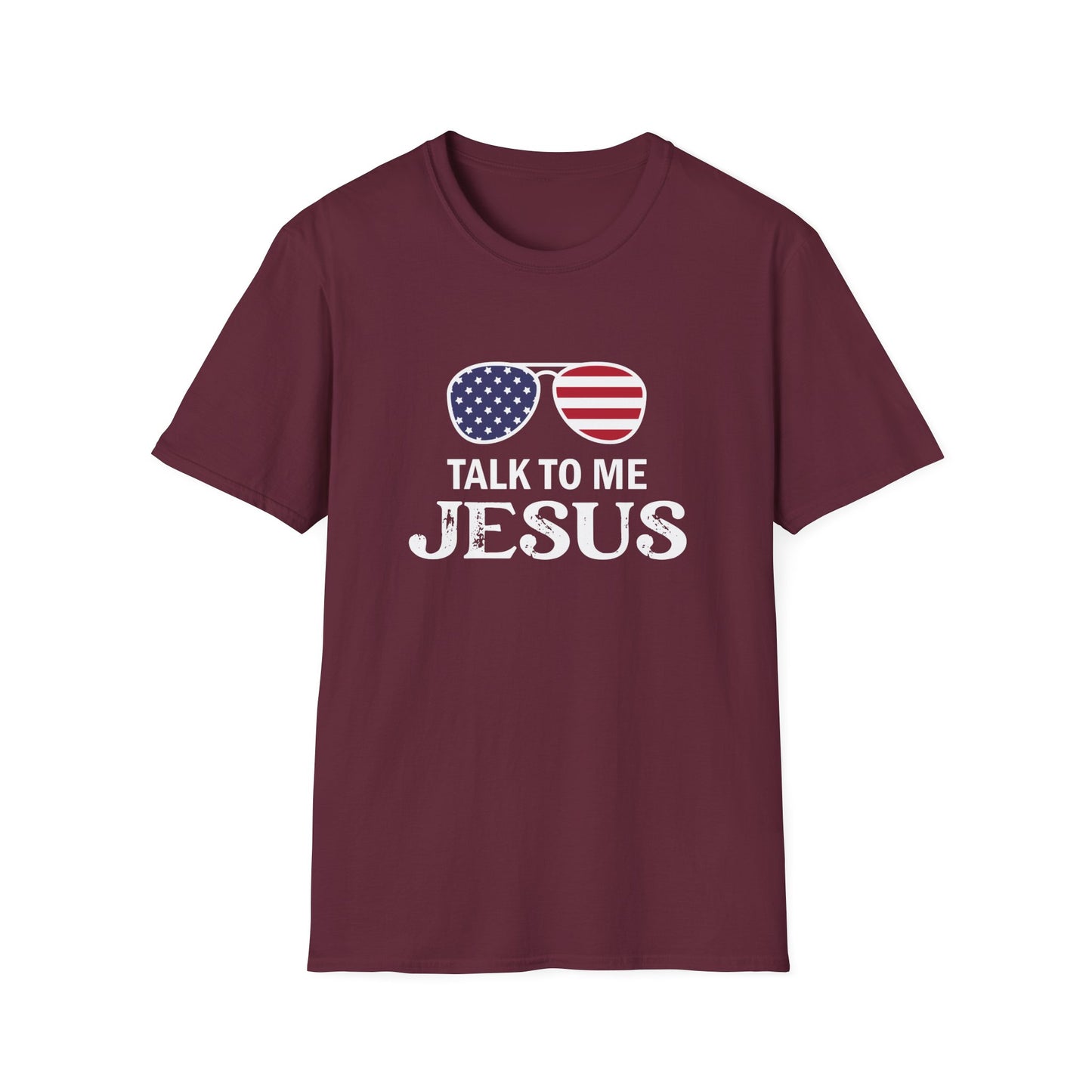 Patriotic "Talk to Me Jesus" Christian Softstyle Tshirt