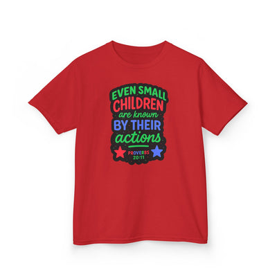 "Even Small Children" Proverbs 20:11 Boy's Bible Verse Tshirt