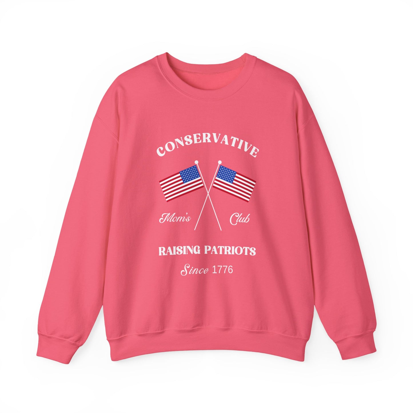 Conservative Mom's Club Crewneck Sweatshirt - Raising Patriots Since 1776 (White Logo)