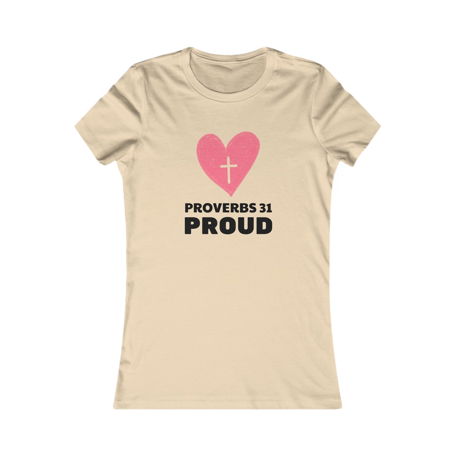 Proverbs 31 Proud Womens Fitted Tshirt - Sweet Baby Jeez Teez