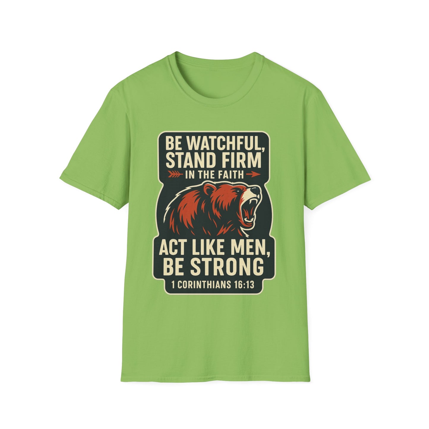 "Stand Firm in Faith" Bear Bible Verse Softstyle Tshirt