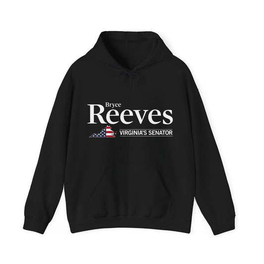 Bryce Reeves - Virginia's Senator Unisex Hoodie