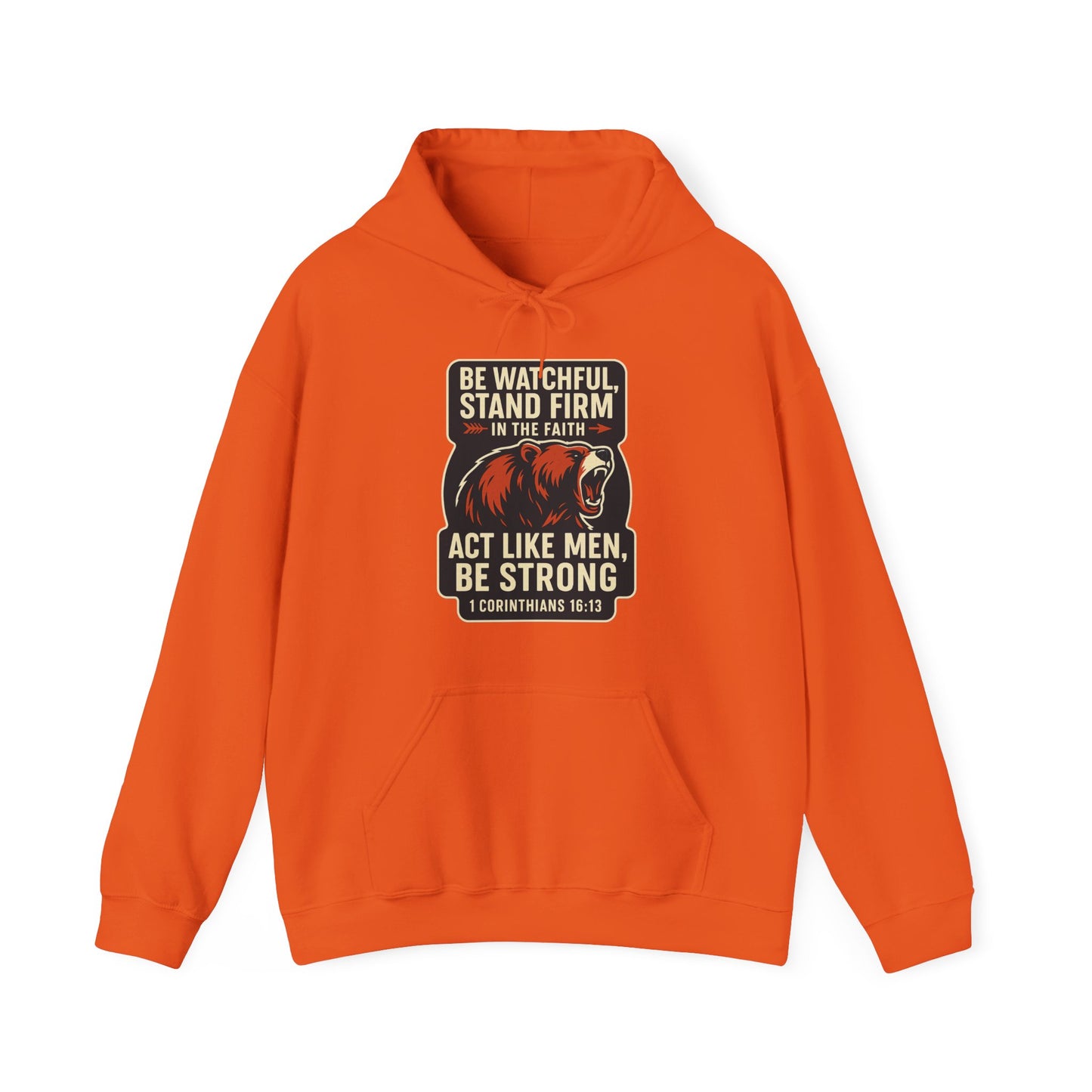 "Stand Firm in Faith" Bear Bible Verse Hoodie Sweatshirt