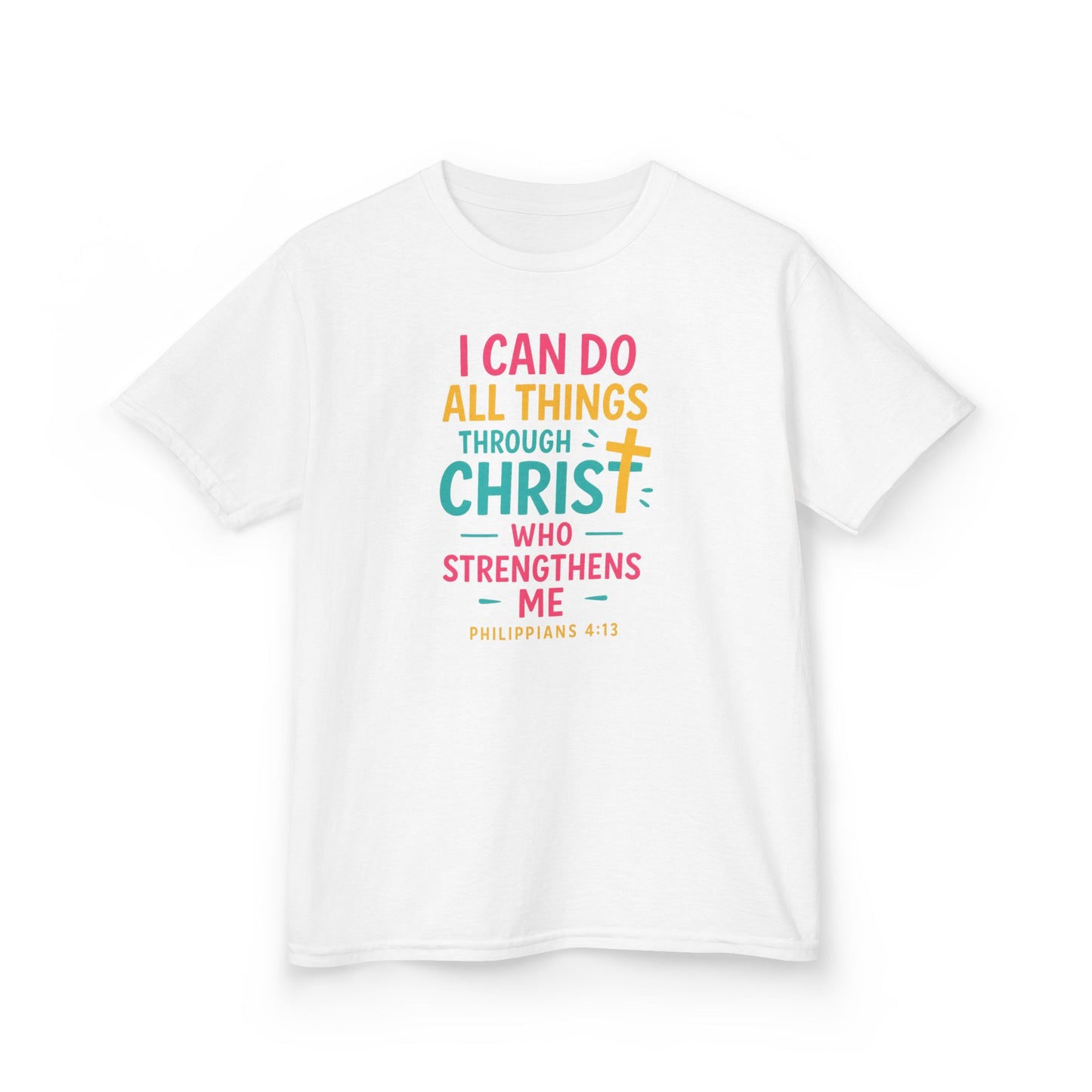 "I Can Do All Things Through Christ" Bible Verse Girls Tshirt