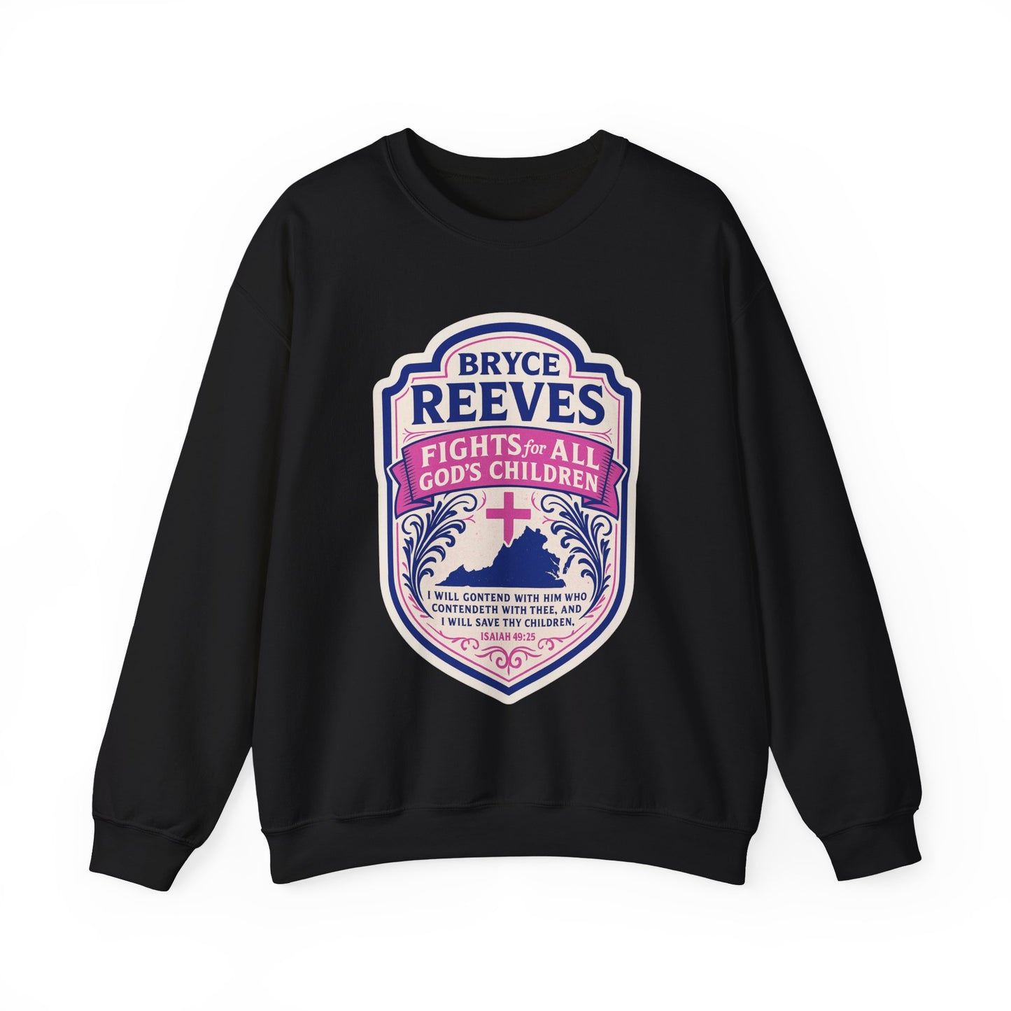 Bryce Reeves Fights for ALL God's Children Women's Crewneck Sweatshirt