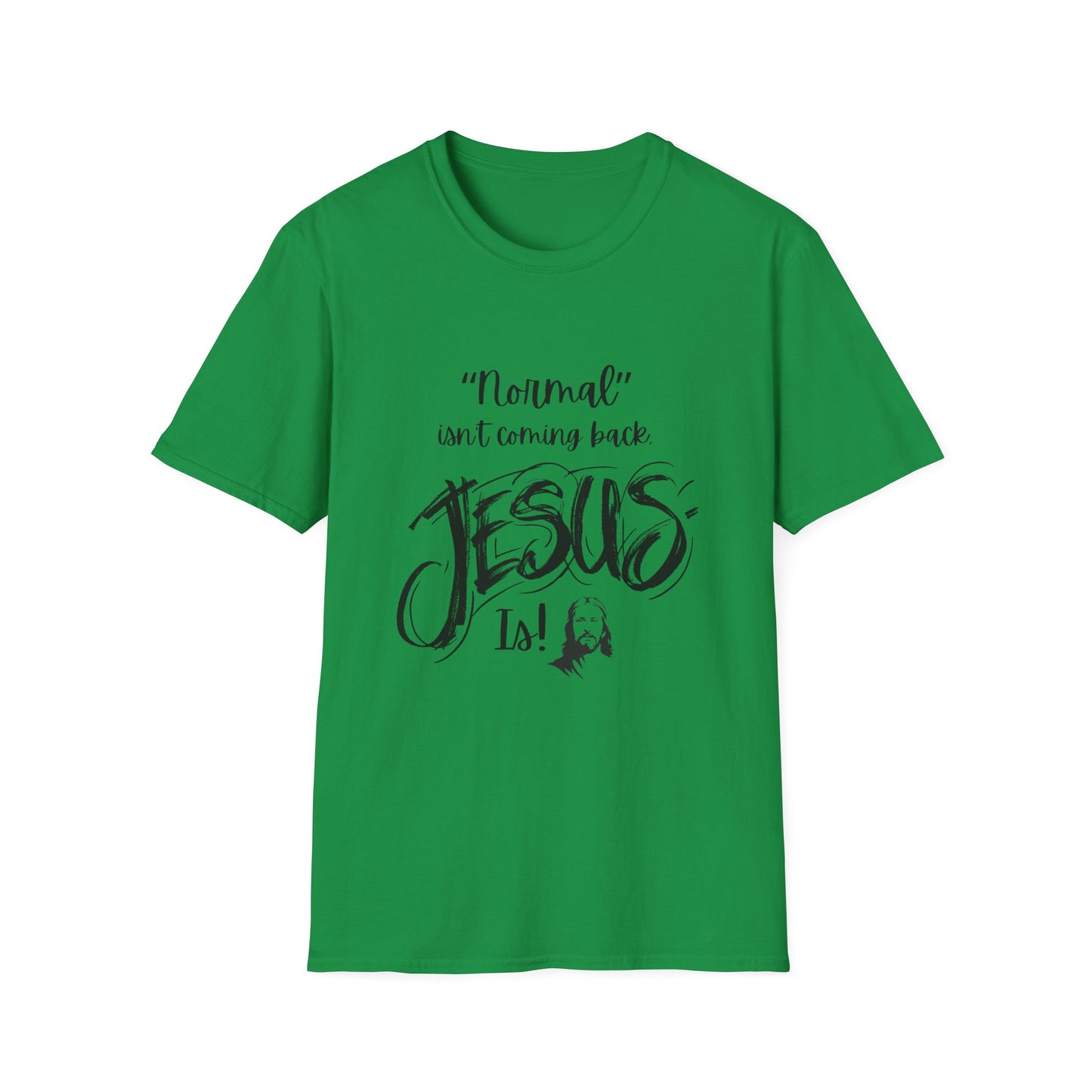 Normal Isn't Coming Back Men's Tshirt (Black Logo) - Sweet Baby Jeez Teez