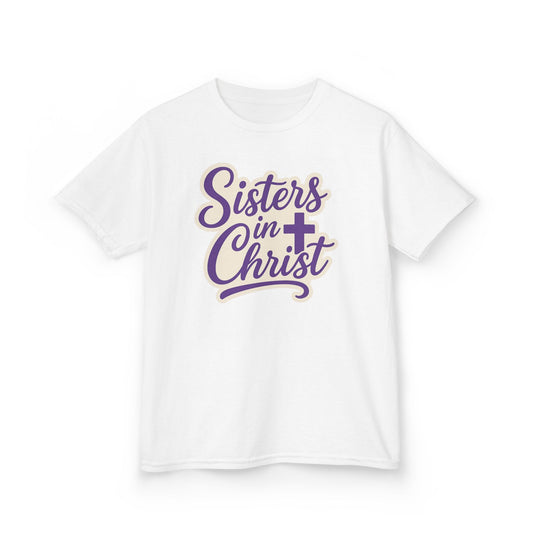 Sisters in Christ Christian Girl's Inspirational Tshirt