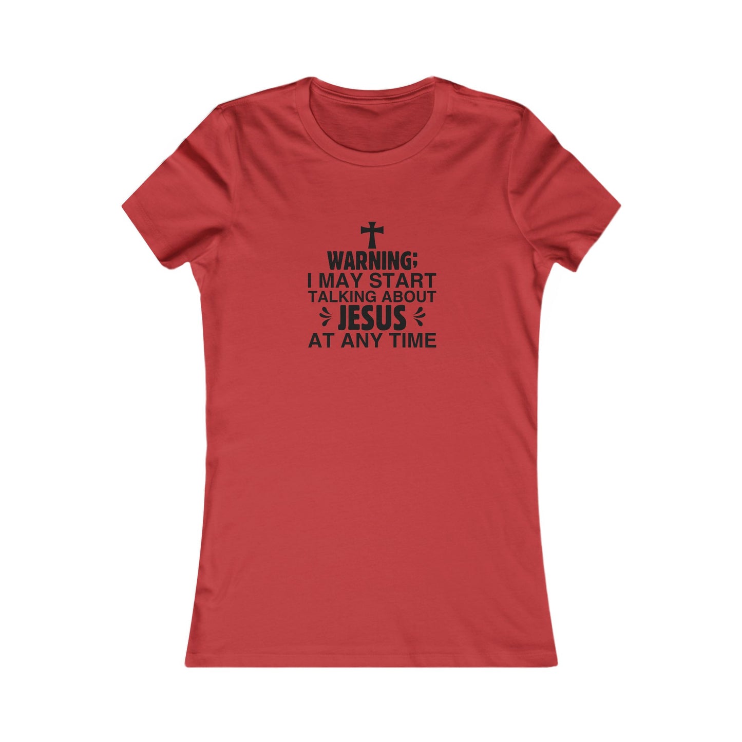 Talking About Jesus Women's Fitted Tshirt - Sweet Baby Jeez Teez