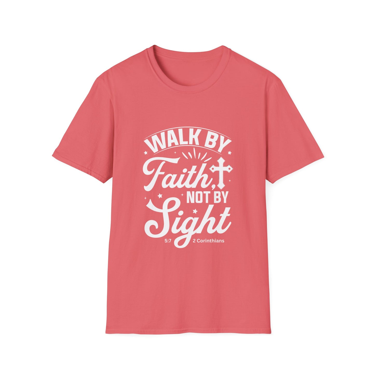 Walk by Faith 2 Corinth. 5:7 Bible Verse Christian Softstyle Tshirt (White Logo)